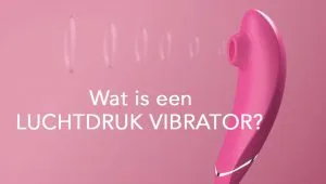 Verwen jouw clitoris met een luchtdruk vibrator